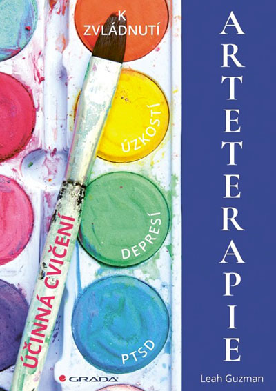 Arteterapie k zvládnutí úzkostí, depresí, PTSD