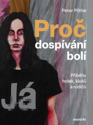 Proč dospívání bolí