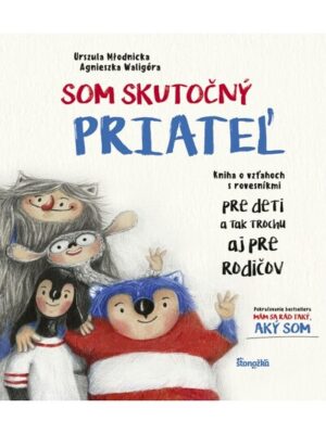Som skutočný priateľ